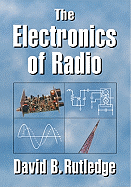 The Electronics of Radio