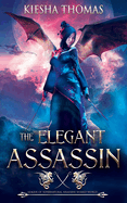 The Elegant Assassin