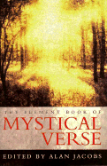 The Element Book of Mystical Verse - Jacobs, Alan, and Mann, Michael (Editor)