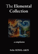 The Elemental Collection: a compilation