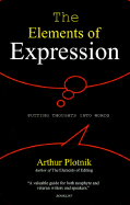 The Elements of Expression: Putting Thoughts Into Words