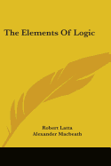 The Elements Of Logic