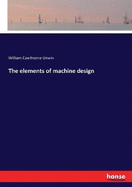 The elements of machine design