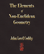 The Elements of Non-Euclidean Geometry