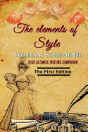 The Elements of Style, First Edition