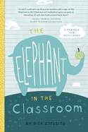 The Elephant in the Classroom: A Fable for the Wellness of Educators