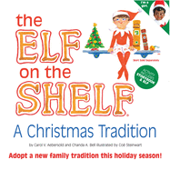 The Elf on the Shelf (Girl): A Christmas Tradition
