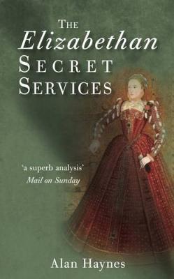 The Elizabethan Secret Services - Haynes, Alan