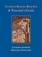 The Elson Readers: Book Five, a Teacher's Guide