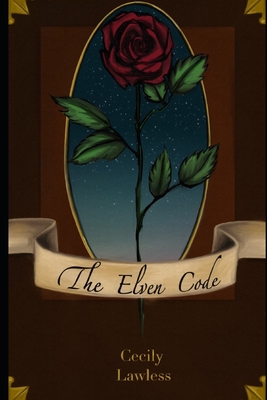 The Elven Code - Lawless, Cecily