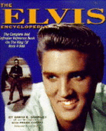 The Elvis Encyclopedia: The Official Celebrity Registry - Stanley, David, and Coffey, Frank., and Fike, Lamar (Foreword by)