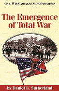 The Emergence of Total War