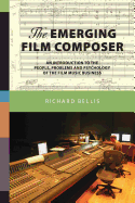 The Emerging Film Composer