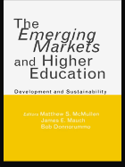 The Emerging Markets and Higher Education: Development and Sustainability