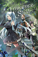 The Eminence in Shadow, Vol. 6 (Manga): Volume 6