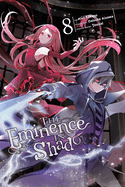 The Eminence in Shadow, Vol. 8 (Manga): Volume 8