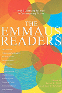 The Emmaus Readers: More Listening for God in Contemporary Fiction