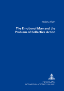 The Emotional man? and the Problem of Collective Action