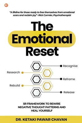 The Emotional Reset - Pawar Chavan, Ketaki, Dr.