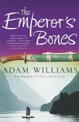 The Emperor's Bones - Williams, Adam