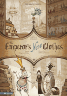 The Emperor's New Clothes: The Graphic Novel