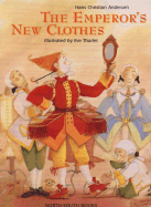 The Emperor's New Clothes - Andersen, Hans Christian