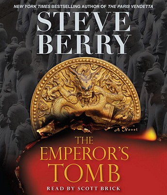 The Emperor's Tomb - Berry, Steve, and Brick, Scott (Read by)