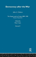 The Empire and Its Critics, 1899-1939: Classics of Imperialism