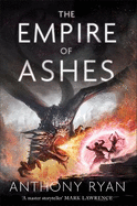 The Empire of Ashes: Book Three of Draconis Memoria