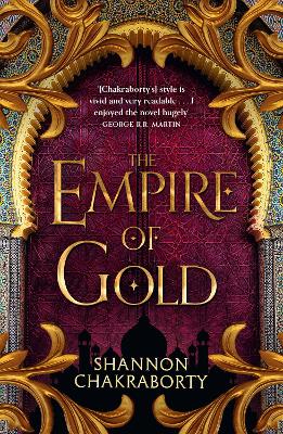 The Empire of Gold - Chakraborty, Shannon