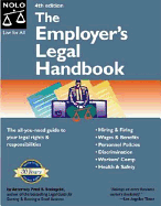 The Employer's Legal Handbook: A Complete Guide to Your Legal Rights and Responsibilities