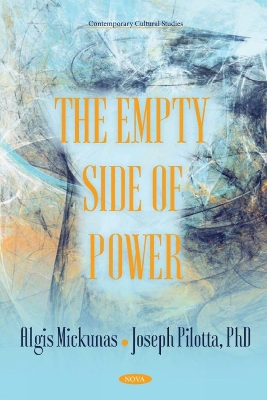 The Empty Side of Power - Mickunas, Algis