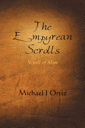 The Empyrean Scrolls: Scroll of Man