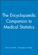 The Encyclopaedic Companion to Medical Statistics