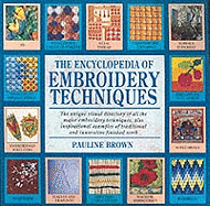 The Encyclopedia of Embroidery Techniques