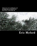 The Encyclopedia of Horror & Suspense Movies Volume III