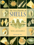 The Encyclopedia of Shells - Wye, Kenneth R