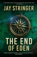 The End of Eden: An Archaeology Thriller