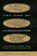 The End of Globalization: Lessons from the Great Depression