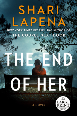 The End of Her - Lapena, Shari