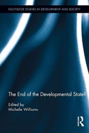 The End of the Developmental State?