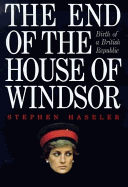 The End of the House Windsor: Birth of a British Republic