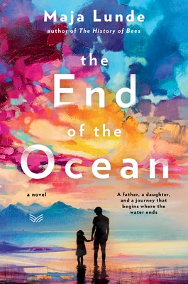 The End of the Ocean - Lunde, Maja, and Oatley, Diane (Translated by)