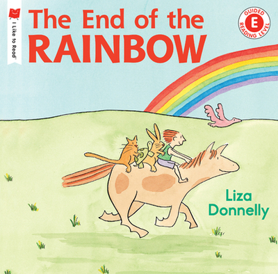 The End of the Rainbow - Donnelly, Liza