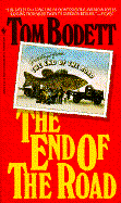 The End of the Road - Bodett, Tom