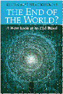 The End of the World?: A New Look at an Old Belief