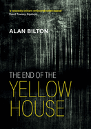 The End of the Yellow House