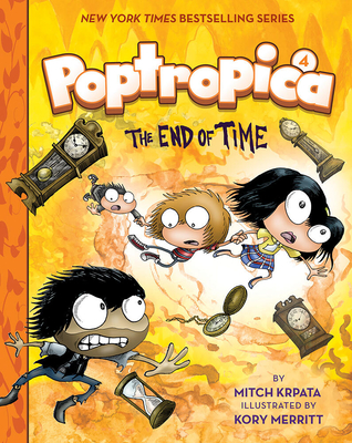 The End of Time (Poptropica Book 4) - Krpata, Mitch, and Kinney, Jeff (From an idea by)