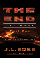 The End: The Book: Part One: "And Then The End Will Come"