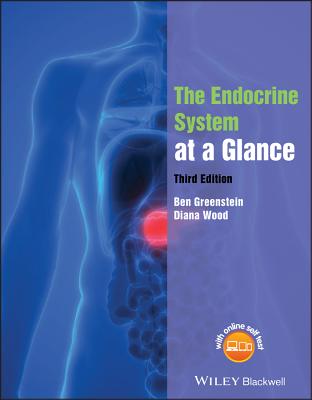 The Endocrine System at a Glance - Greenstein, Ben, and Wood, Diana F.